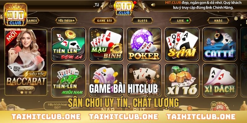 Game bài Hitclub - Sân chơi uy tín, chất lượng