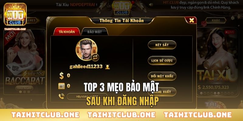 Top 3 mẹo bảo mật sau khi đăng nhập