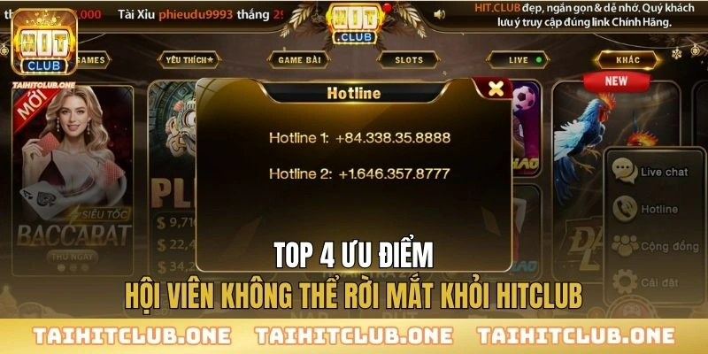 Top 4 ưu điểm hội viên không thể rời mắt khỏi Hitclub